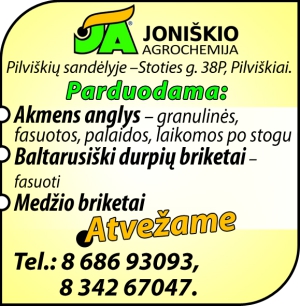 Anglys, briketai, trąšos. &quot;Joniškio agrochemija&quot;